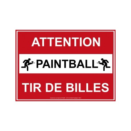 Panneau Afnor ''Attention Paintball''